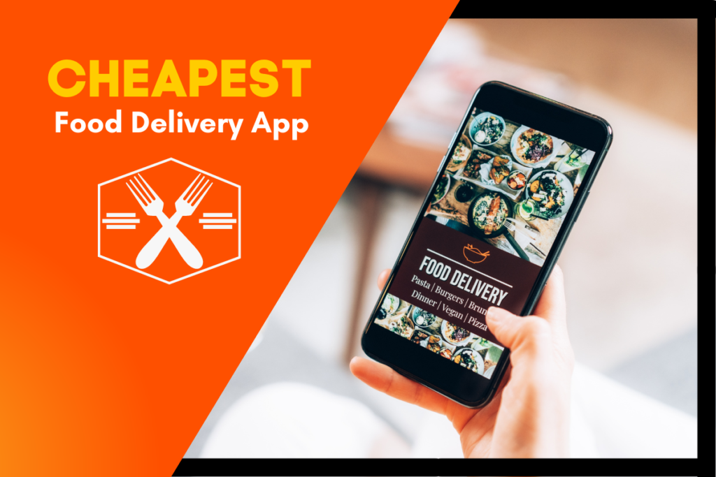 cheapest food delivery app