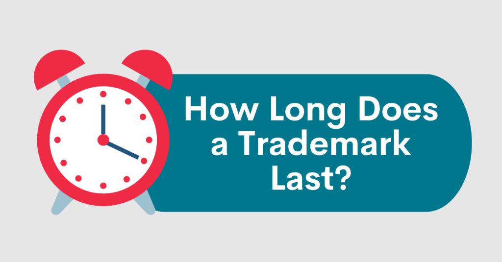 how long does a trademark last