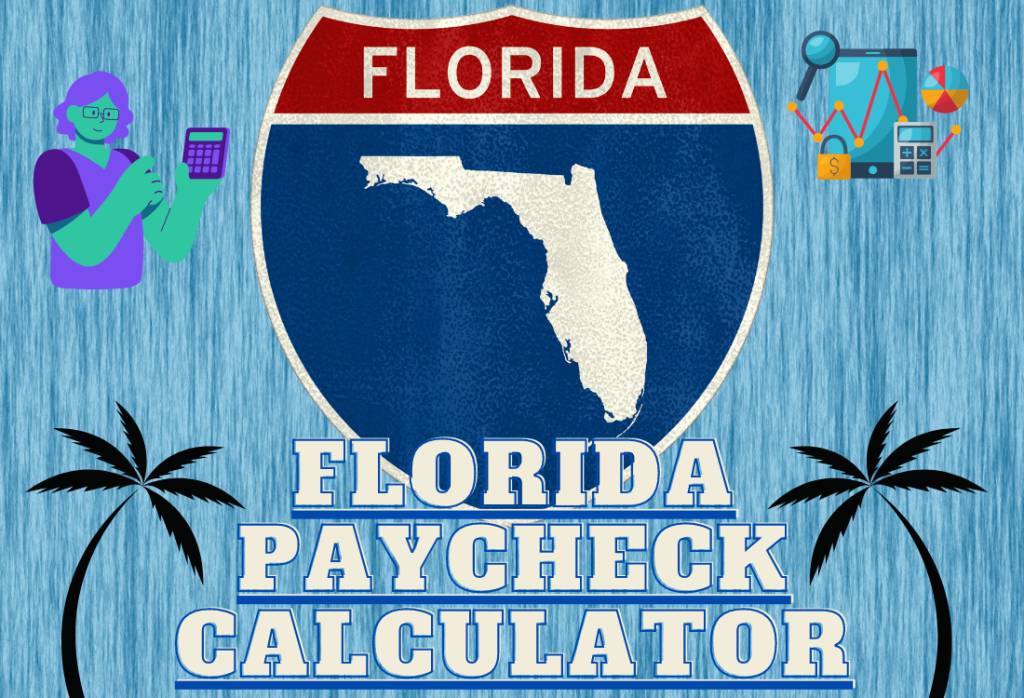 florida paycheck calculator