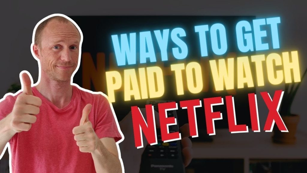 get paid to watch netflix